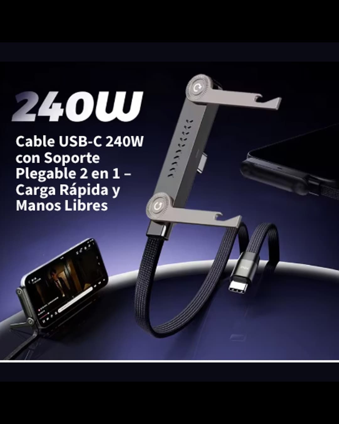 Cable 2 en 1: Carga Rápida 240W + Soporte Plegable — Envío Gratis RD